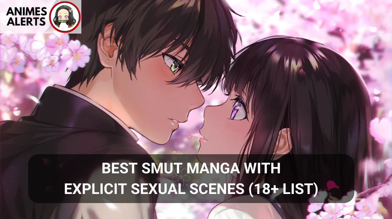Best Smut Manga With Explicit Sexual Scenes (18+ List)