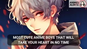 Read more about the article Most Cute Anime Boys That Will Take Your Heart in No Time