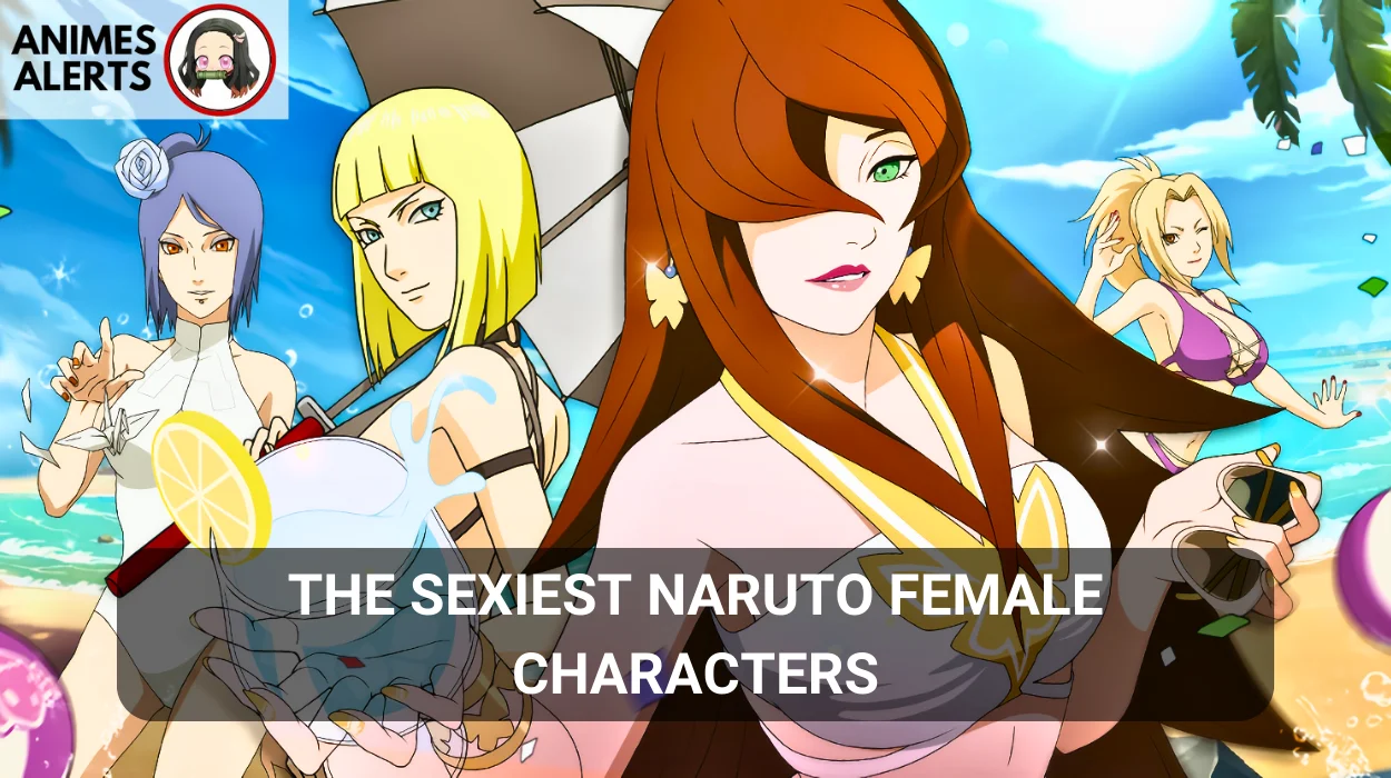 The Sexiest Naruto Female Characters
